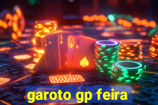 garoto gp feira